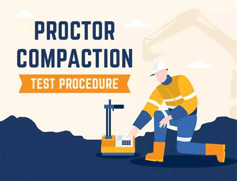 Proctor Compaction Test: Procedure and Tools .